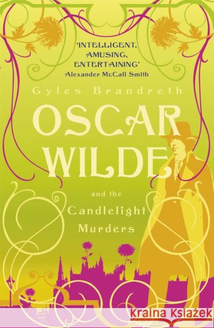 The Candlelight Murders: The Victorian Murder Mystery Series: 1 Gyles Brandreth 9780719569302 Murray - książka