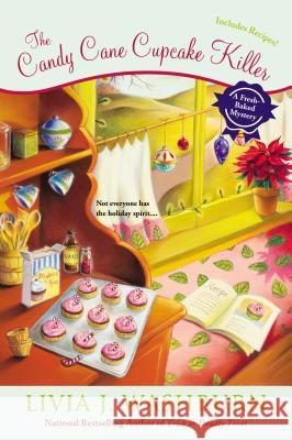 The Candy Cane Cupcake Killer Livia J. Washburn 9780451416711 New American Library - książka