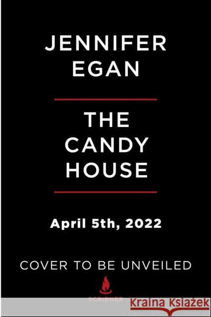 The Candy House Egan, Jennifer 9781476716763 Scribner - książka