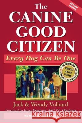 The Canine Good Citizen Jack Volhard 9780876054529 Turner Publishing Company - książka