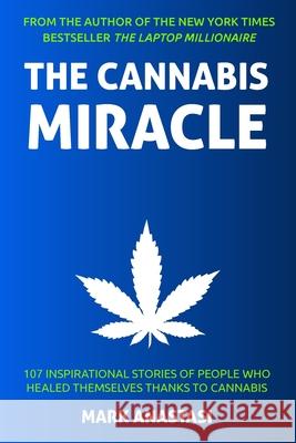The Cannabis Miracle Mark Anastasi 9781785550904 Inspired Publications - książka