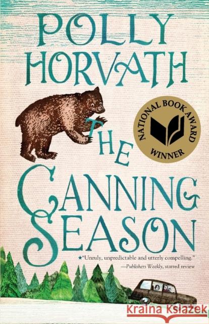 The Canning Season Polly Horvath 9780312535643 Square Fish - książka