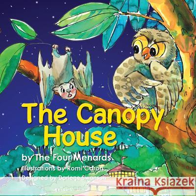 The Canopy House - Volume 1 Michele R. Menard 9780988796973 Four Menards - książka