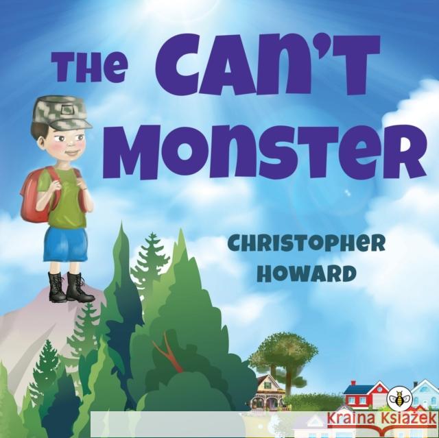 The Can't Monster Christopher Howard   9781839345685 Olympia Publishers - książka