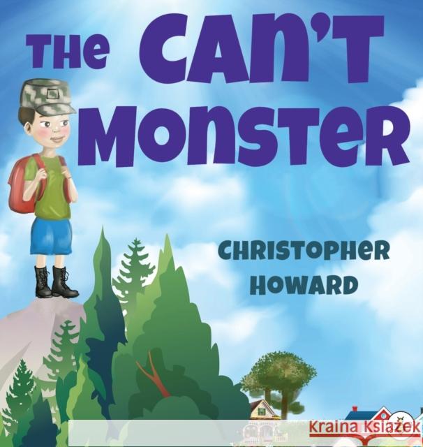 The Can't Monster Christopher Howard 9781839345708 Olympia Publishers - książka