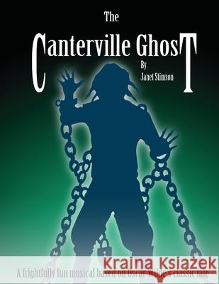 The Canterville Ghost Ashley Webster Stimson Snead Janet Stimson 9781082297144 Independently Published - książka