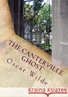 The Canterville Ghost Oscar Wilde 9781507675748 Createspace - książka