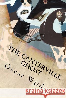 The Canterville Ghost Oscar Wilde 9781535386821 Createspace Independent Publishing Platform - książka