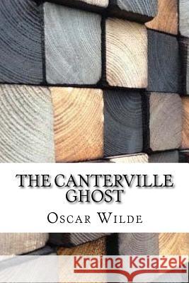 The Canterville Ghost Oscar Wilde 9781974136285 Createspace Independent Publishing Platform - książka