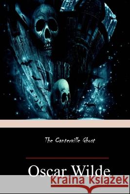 The Canterville Ghost Oscar Wilde 9781974465118 Createspace Independent Publishing Platform - książka