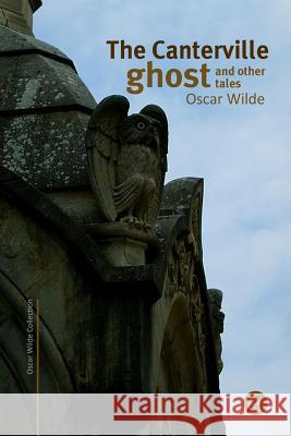 The Canterville ghost and other tales Wilde, Oscar 9781519789396 Createspace Independent Publishing Platform - książka