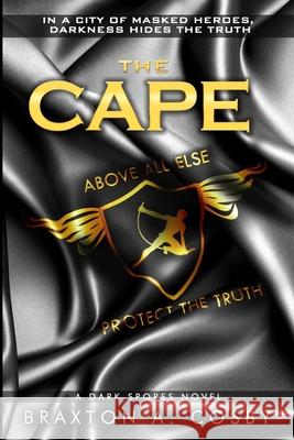 The Cape Braxton A Cosby 9781535197977 Createspace Independent Publishing Platform - książka