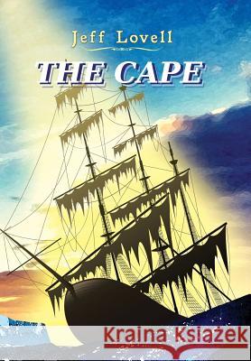 The Cape Jeff Lovell 9781590952078 Totalrecall Publications - książka