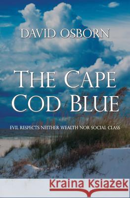 The Cape Cod Blue David Osborn 9781942267232 Dagmar Miura - książka