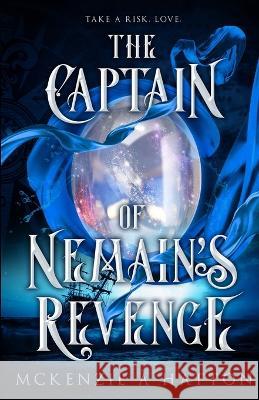 The Captain of Nemain's Revenge Hatton McKenzie A Hatton 9798986449609 McKenzie Hatton - książka