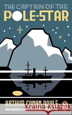 The Captain of the Pole-Star Arthur Conan Doyle 9781804944035 Cornerstone - książka