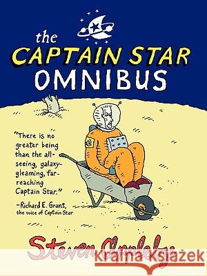The Captain Star Omnibus Steven Appleby, Steven Appleby 9780973950564 Sybertooth Inc - książka