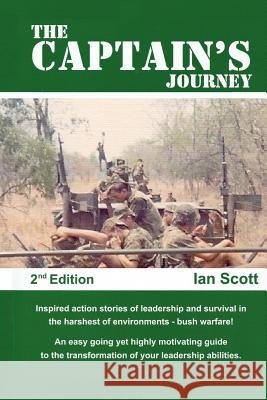 The Captain's Journey 2nd Edition Ian Scott 9781533657978 Createspace Independent Publishing Platform - książka