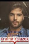 The Captain's License Mr Tom Waade 9781725077638 Createspace Independent Publishing Platform