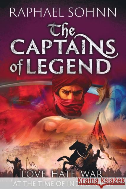 The Captains of Legend Raphael Sohnn 9781739686253 Author In Me - książka