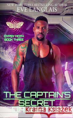 The Captain's Secret Daughter Eve Langlais 9781773840550 Eve Langlais - książka