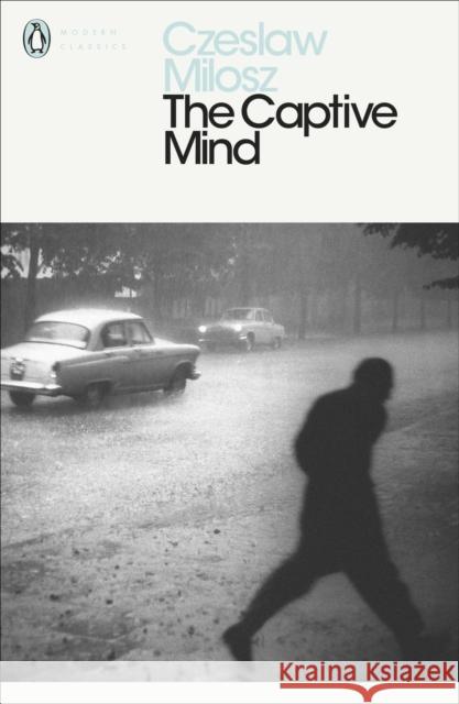 The Captive Mind Miłosz Czesław 9780141186764 Penguin Books Ltd - książka