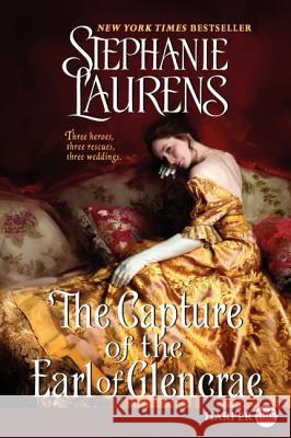 The Capture of the Earl of Glencrae LP Laurens, Stephanie 9780062107251 Harperluxe - książka