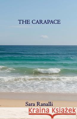 The Carapace Andrea Nobili Chiara Nobili Sara Ranalli 9788894665932 Imagines Agentes Editore - książka