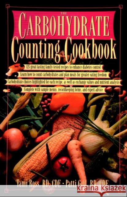 The Carbohydrate Counting Cookbook Tami Ross Ross                                     Patti Bazel Geil 9780471346715 John Wiley & Sons - książka
