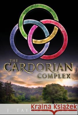 The Cardorian Complex J. Taylor Baker 9781732806511 Village Books - książka