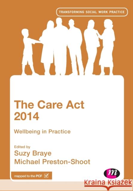The Care Act 2014 Braye, Suzy 9781526446879 Learning Matters - książka