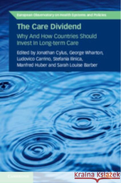The Care Dividend  9781009563468 Cambridge University Press - książka