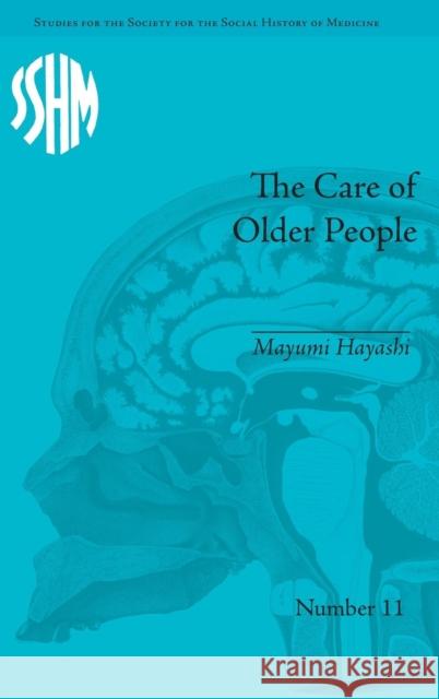 The Care of Older People: England and Japan, a Comparative Study Mayumi Hayashi 9781848934177 DTURPIN Distribution Orphans - książka