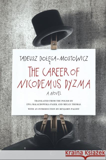 The Career of Nicodemus Dyzma Malachowska-Pasek, Ewa Thomas, Megan Dolega-Mostowicz, Tadeusz 9780810142879  - książka