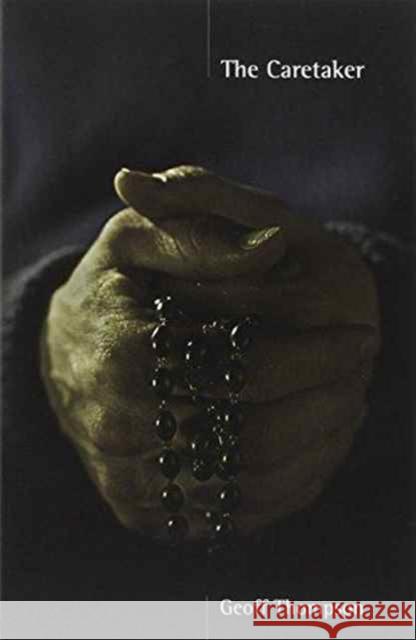 The Caretaker Geoff Thompson 9780956921529 Geoff Thompson Ltd - książka