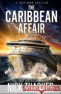 The Caribbean Affair Nick Thacker 9781959148326 Conundrum Publishing - książka