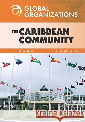 The Caribbean Community Peggy Ann David Chelsea House 9780791095416 Chelsea House Publishers - książka