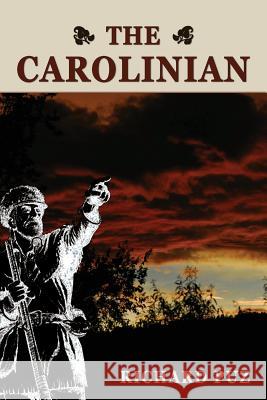 The Carolinian Richard Puz 9780979960413 Richard Puz - książka