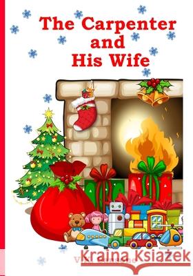 The Carpenter and His Wife V. K. Sansone 9781086684209 Independently Published - książka