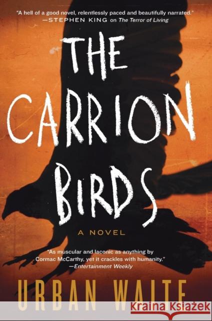 The Carrion Birds Urban Waite 9780062216892 William Morrow/HarperCollins Publishers - książka