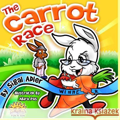 The Carrot Race Sigal Adler Abira Das Rivka Strauss 9781497456808 Createspace - książka