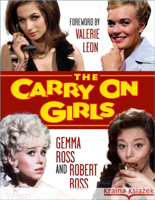 The Carry On Girls Robert Ross 9781803993409 The History Press Ltd - książka