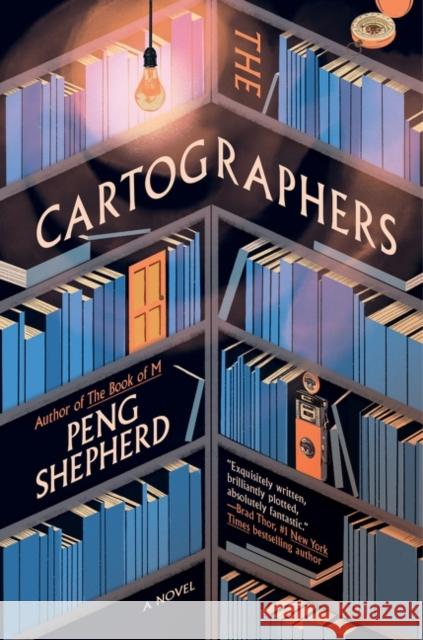 The Cartographers: A Novel Peng Shepherd 9780063230125 William Morrow - książka