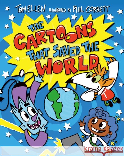 The Cartoons That Saved the World Tom Ellen 9781913696702 Chicken House Ltd - książka