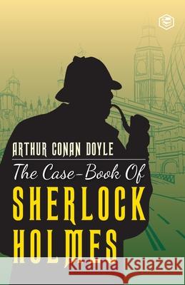 The Case-Book of Sherlock Holmes Arthur Conan Doyle 9789390575107 Sanage Publishing House - książka