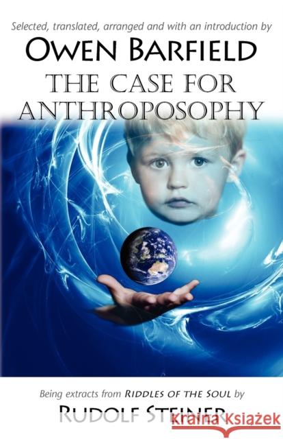 The Case for Anthroposophy Owen Barfield 9780955958236 Barfield Press UK - książka