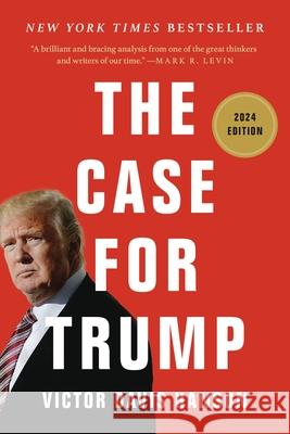 The Case for Trump Victor Davis Hanson 9781541606432 Basic Books - książka