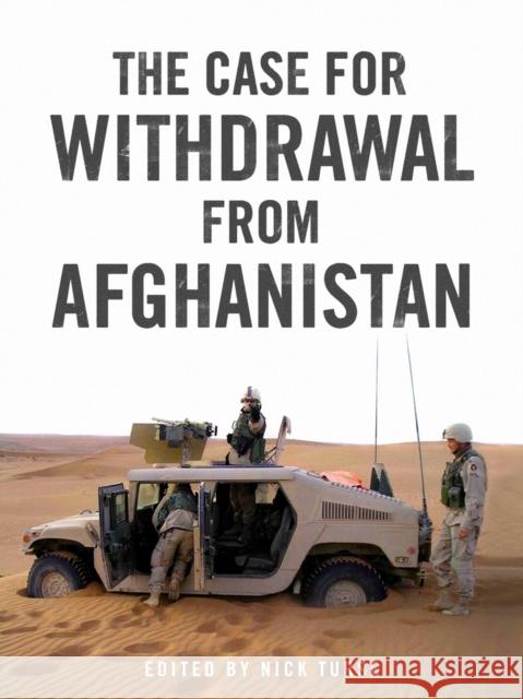 The Case for Withdrawal from Afghanistan Nick Turse 9781844674510  - książka