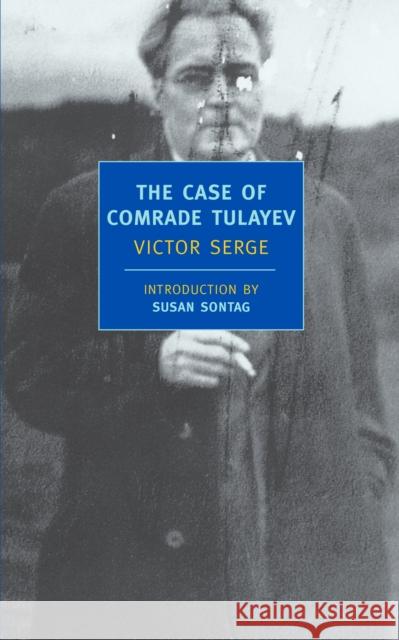 The Case Of Comrade Tulayev Victor Serge 9781590170649 The New York Review of Books, Inc - książka