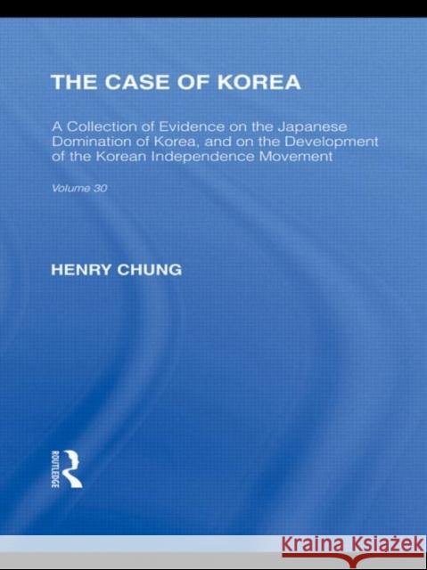 The Case of Korea Henry Chung   9780415585910 Taylor and Francis - książka